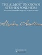 The Almost Unknown Stephen Sondheim Vocal Solo & Collections sheet music cover